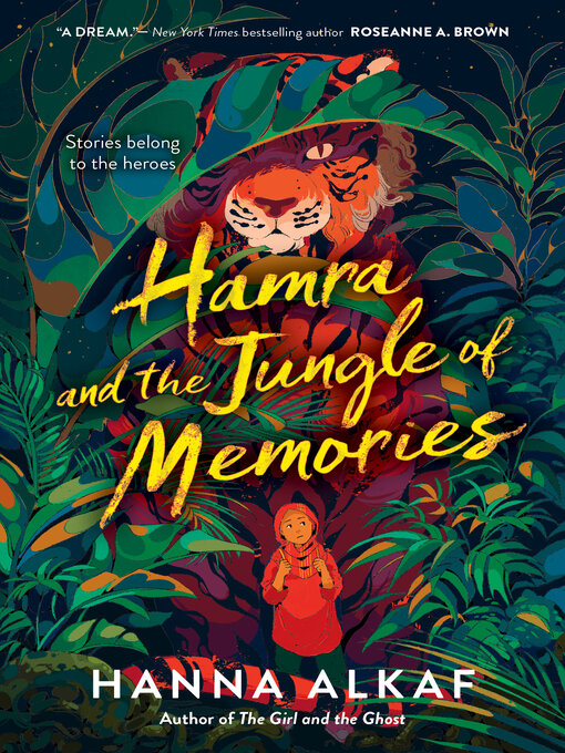 Title details for Hamra and the Jungle of Memories by Hanna Alkaf - Available